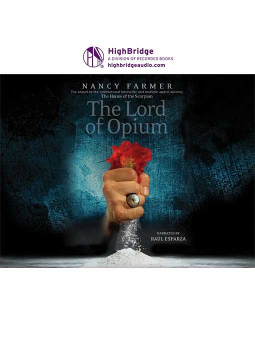 Title details for The Lord of Opium by Nancy Farmer - Available